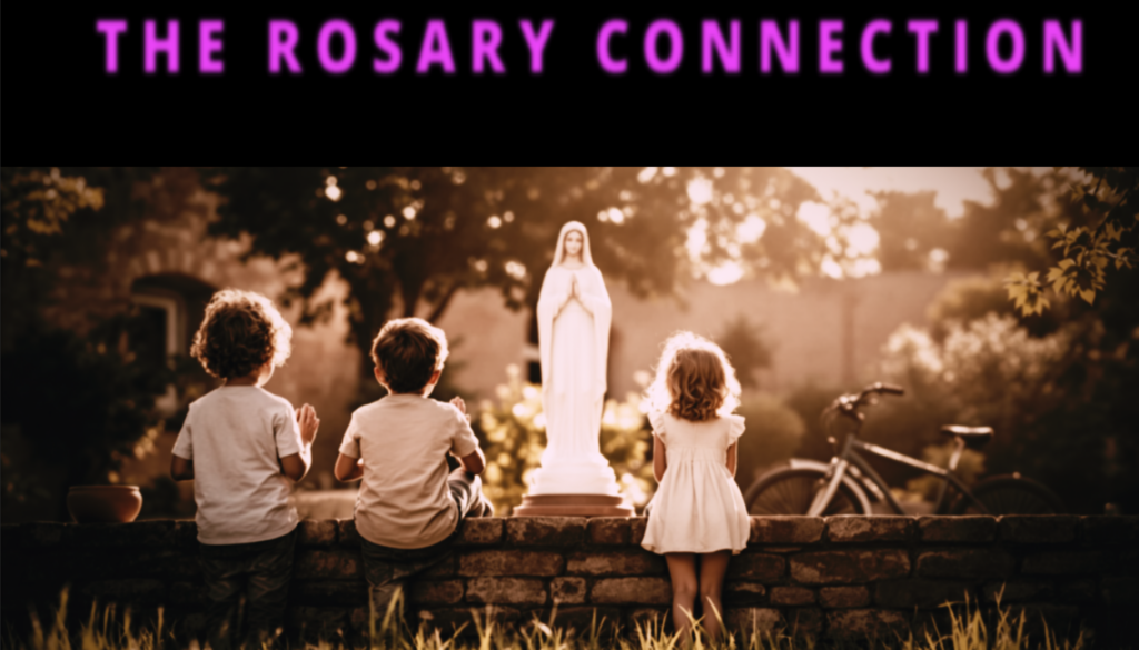 WORLD ROSARY DAY - THE ROSARY CONNECTION MOVIE WORLD ROSARY DAY